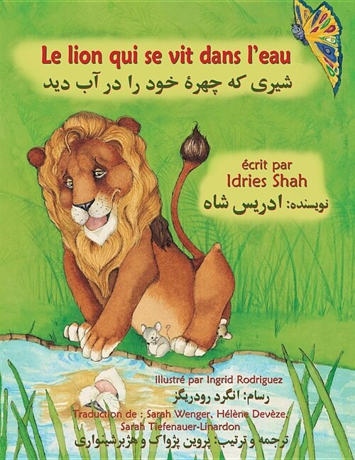 Le Lion qui se vit dans leau: Edition fran?is-dari (Paperback)