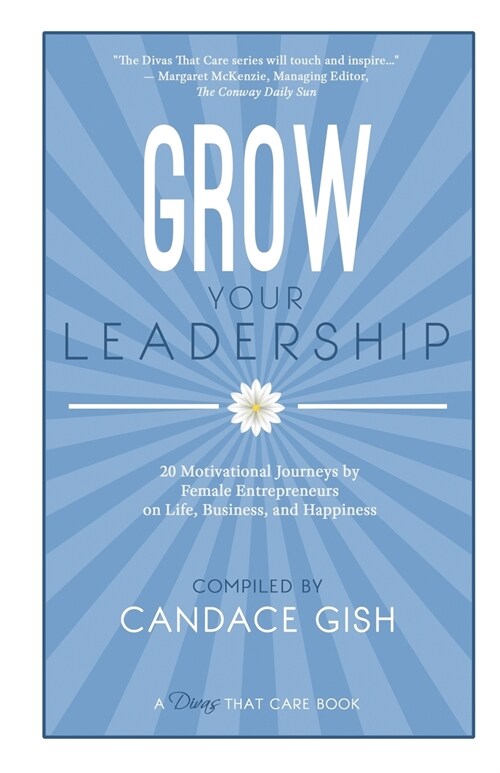 Grow Your Leadership (Paperback)