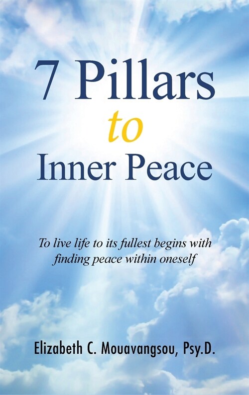 7 Pillars to Inner Peace (Hardcover)