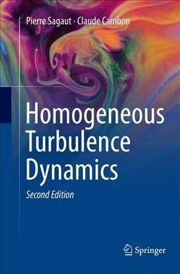 Homogeneous Turbulence Dynamics (Paperback, 2, Softcover Repri)