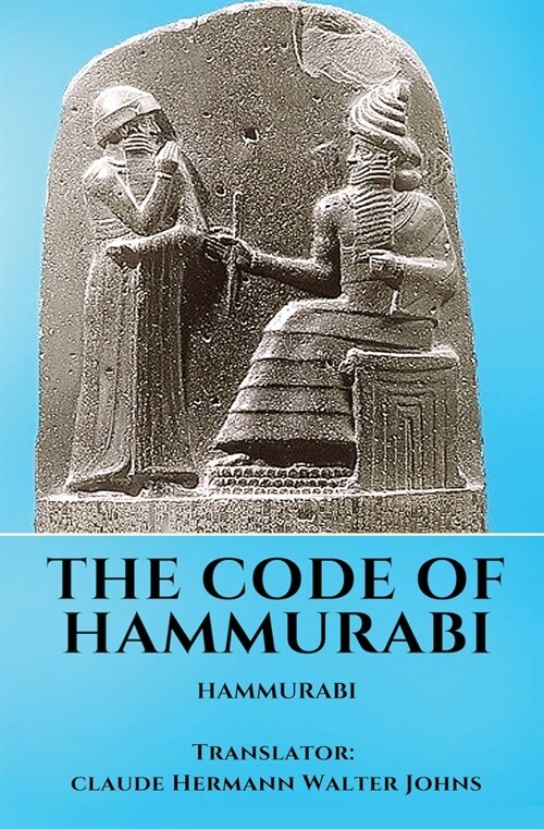 The Code of Hammurabi (Paperback)