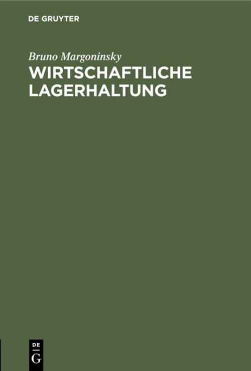 Wirtschaftliche Lagerhaltung (Hardcover, Reprint 2019)