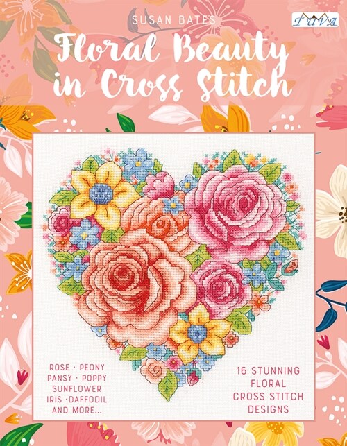 Floral Beauty in Cross Stitch: 16 Floral Cross Stitch Designs (Paperback)