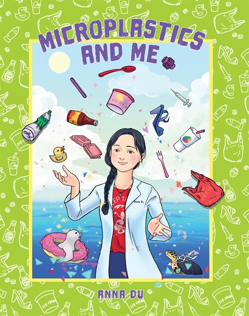 Microplastics and Me (Hardcover)