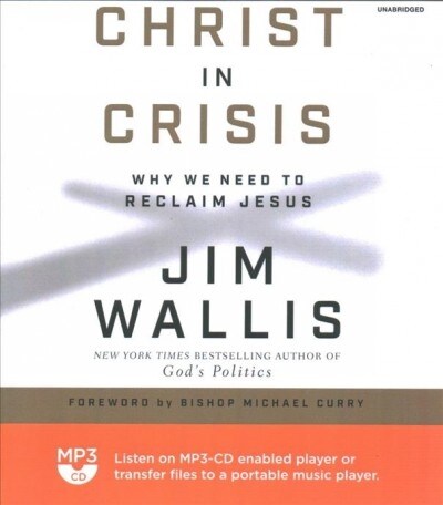 Christ in Crisis: Why We Need to Reclaim Jesus (MP3 CD)
