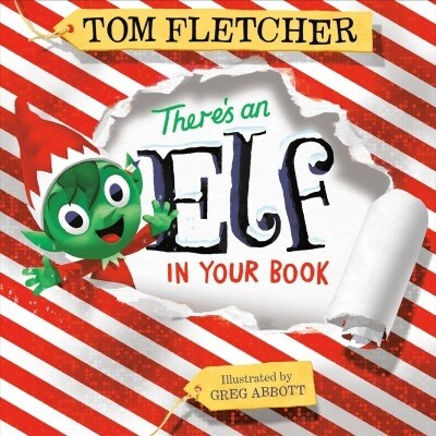 Theres an Elf in Your Book: An Interactive Christmas Book for Kids and Toddlers (Hardcover)