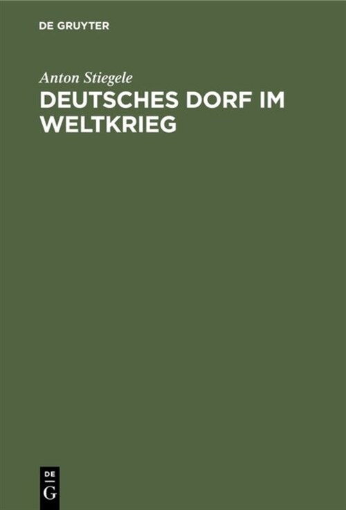 Deutsches Dorf Im Weltkrieg (Hardcover, Reprint 2019)