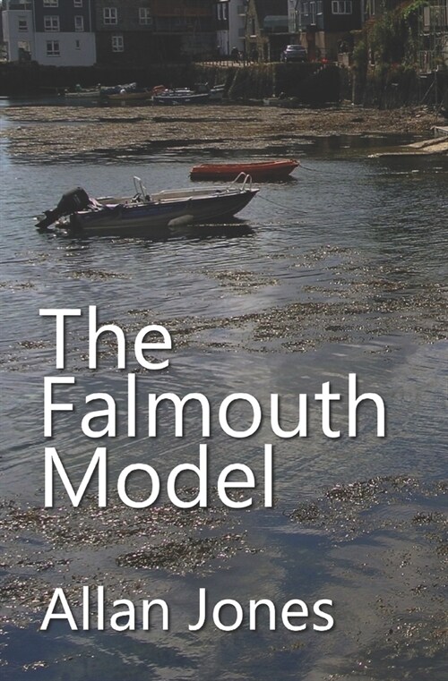 The Falmouth Model (Paperback)