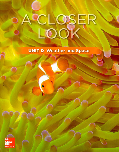 Science A Closer Look Grade 3 : Unit D (Student Book + Workbook + Assessment + Audio CD, 2018 New Edition)
