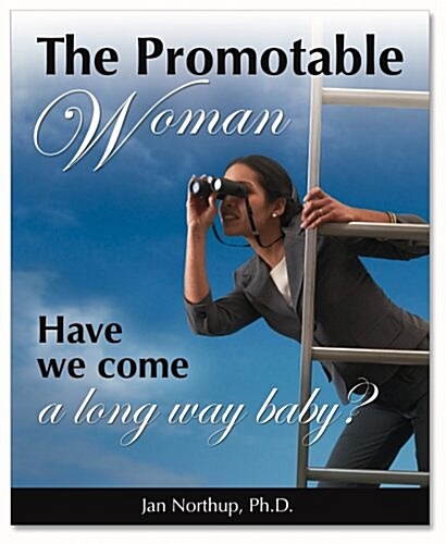 The Promotable Woman (Paperback)