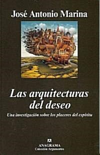 Arquitecturas del Deseo, Las (Paperback)