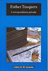 Correspondencia Privada (Paperback)