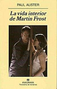 La Vida Interior de Martin Frost (Paperback)