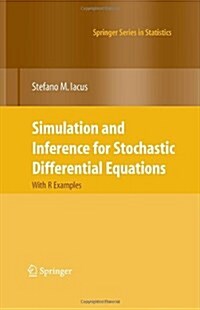 Simulation and Inference for Stochastic Differential Equations: With R Examples (Hardcover)