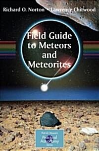 Field Guide to Meteors and Meteorites (Paperback)