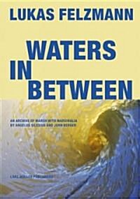 Waters In Between (Hardcover)