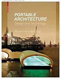 Portable Architecture: Design and Technology (Hardcover)