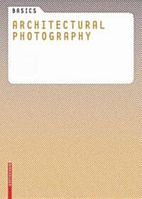 Architectural Photography (Paperback)