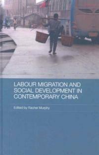 Labour migration and social development in contemporary China