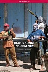 Iraq’s Sunni Insurgency (Paperback)
