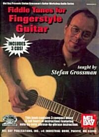 Fiddle Tunes for Fingerstyle Guitar [With 3 CDs] (Paperback)