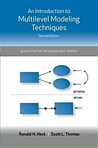 An Introduction to Multilevel Modeling Techniques (Paperback, 2nd)