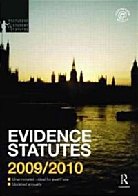 Evidence Statutes 2009-2010 (Paperback)