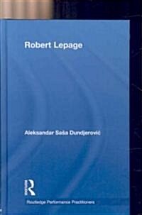 Robert Lepage (Hardcover)