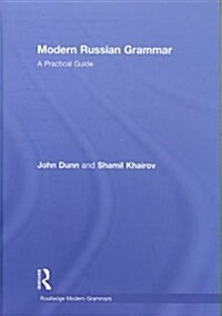 Modern Russian Grammar : A Practical Guide (Hardcover)