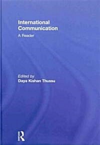 International Communication: A Reader (Hardcover)