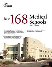 Best 168 Medical Schools 2009 (Paperback, 1st)