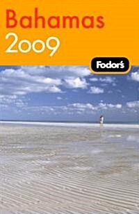 Fodors 2009 Bahamas (Paperback)