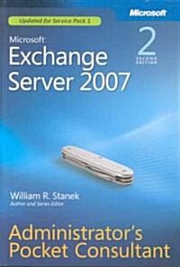 Microsoft Exchange Server 2007 Administrators Pocket Consultant (Paperback, 2)