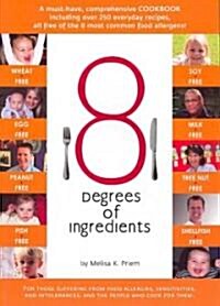 8 Degrees of Ingredients (Paperback)