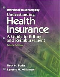 Understanding Health Insurance (Paperback, 9th, Workbook)