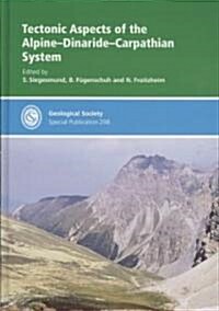 Tectonic Aspects of the Alpine-Dinaride-Carpathian System (Hardcover)