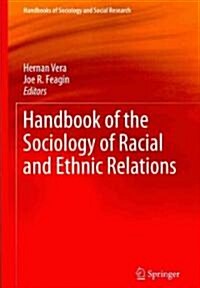 Handbook of the Sociology of Racial and Ethnic Relations (Paperback, 2007)