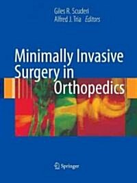 [중고] Minimally Invasive Surgery in Orthopedics (Hardcover)