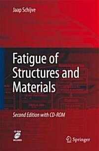 Fatigue of Structures and Materials (Hardcover, 2)