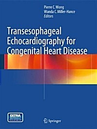 Transesophageal Echocardiography for Congenital Heart Disease (Hardcover, 2013)