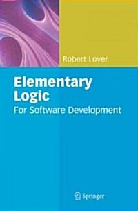 Elementary Logic : For Software Development (Paperback)