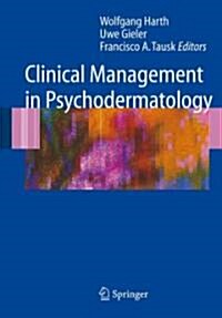 Clinical Management in Psychodermatology (Hardcover)