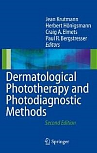 Dermatological Phototherapy and Photodiagnostic Methods (Hardcover, 2, 2009)