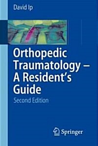 Orthopedic Traumatology (Paperback, 2nd)