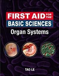 First Aid for the Basic Sciences (Paperback, 1st)