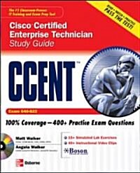 CCENT Cisco Certified Entry Networking Technician Study Guide: (Exam 640-822) [With CDROM] (Paperback)
