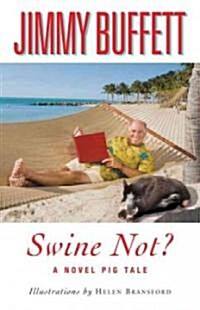 Swine Not? (Paperback, Large Print)