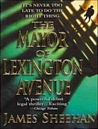 The Mayor of Lexington Avenue (MP3 CD)