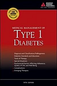 Medical Management of Type 1 Diabetes (Paperback, 5)