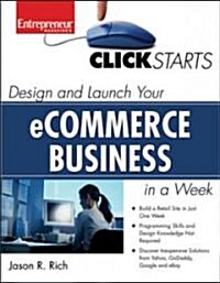 Design and Launch an Online E-Commerce Business in a Week (Paperback, 1st)
